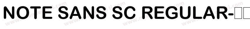 Note sans sc regular字体转换
